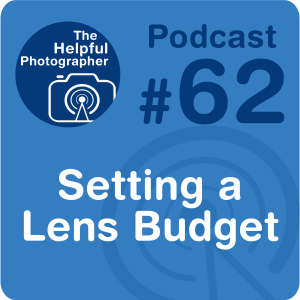 62: Setting a Lens Budget