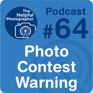 64: A Warning About Photo Contests
