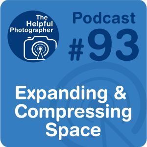 93: Expanding &  Compressing Space