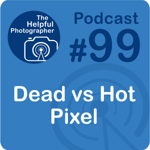 99: Dead Pixel vs Hot Pixel