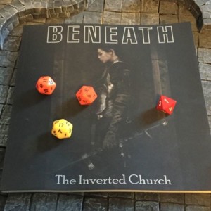 028 - Beneath - The Inverted Church Kickstarter Review