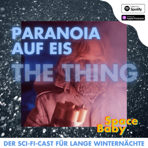Paranoia auf Eis: The Thing (1982)