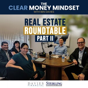 Ep. 51 - Real Estate Round Table Pt. 2