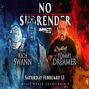 Guest: Impact Wrestling Tommy Dreamer stops by the podcast to talk No Surender Feb. 13th