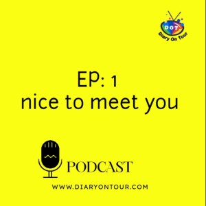 Episode: 1 nice to meet you