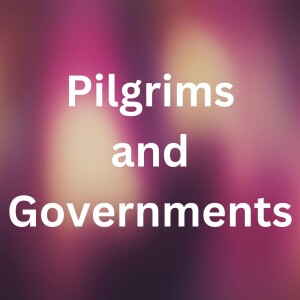Pilgrims and Governments