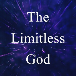 The Limitless God