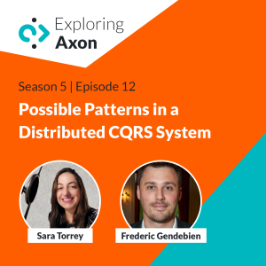 Possible Patterns in a Distributed CQRS System