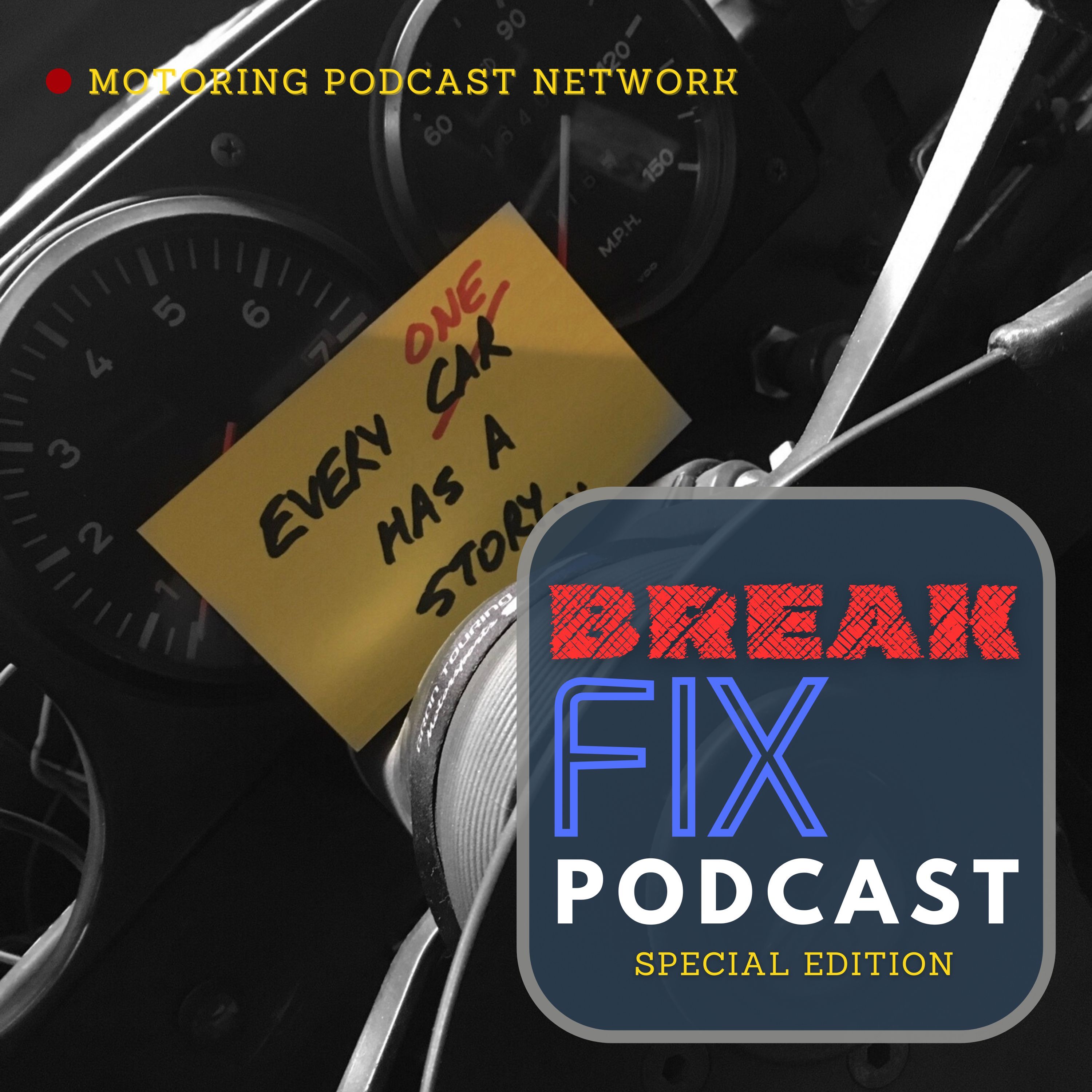 BREAK/FIX the Motorsports & Vehicle Enthusiast Variety Show