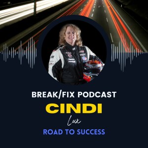 Dedicated, Fast & Fearless: Cindi Lux