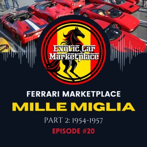 Red Arrows: Ferrari's of the Mille Miglia (1954-1957)