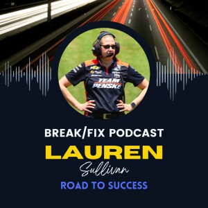 Team Penske's Aerodynamicist: Lauren Sullivan