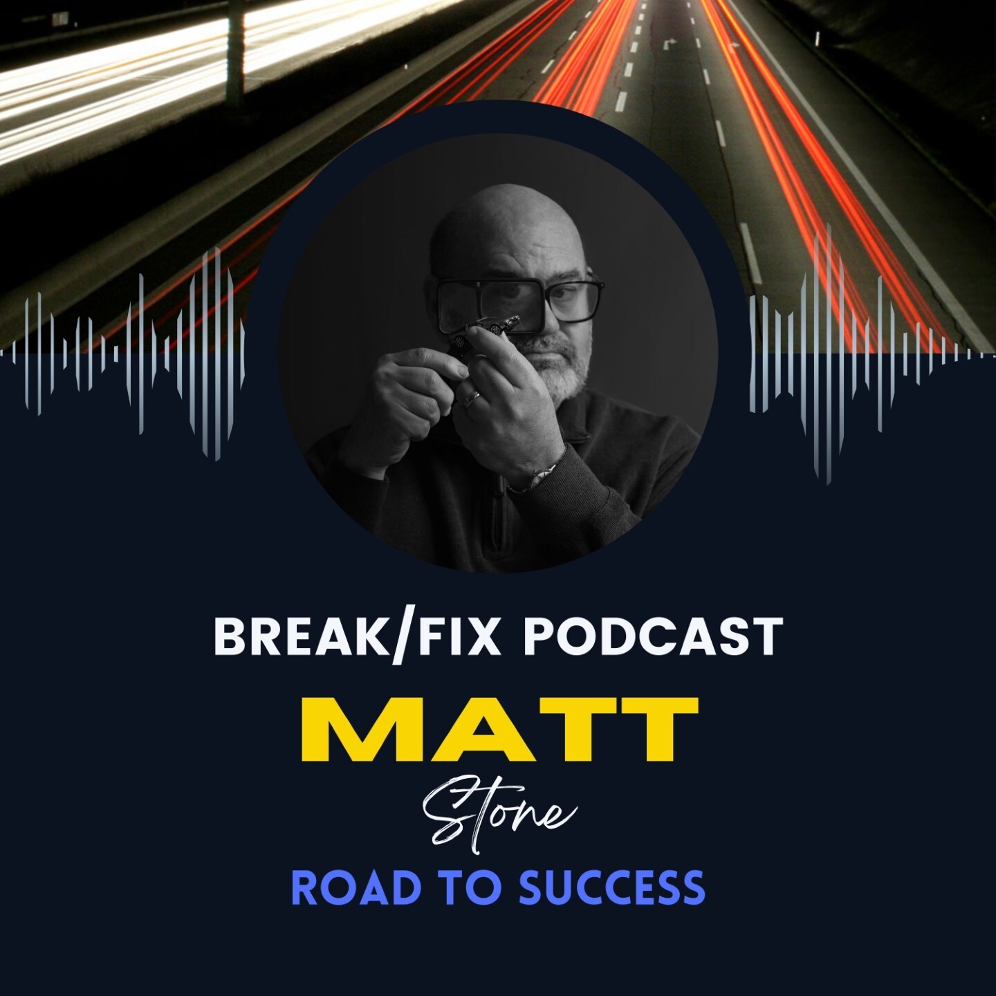 BREAK/FIX the Motorsports & Vehicle Enthusiast Variety Show
