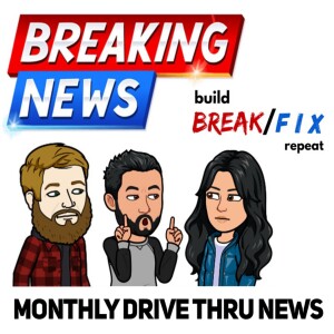 Drive Thru News #44 - It's a slow news month... but we're still gonna #sendit!