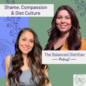 Shame, Compassion and Diet Culture