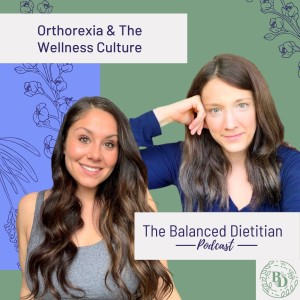 Orthorexia & Wellness Culture