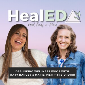 Debunking Wellness Woos with Katy Harvey