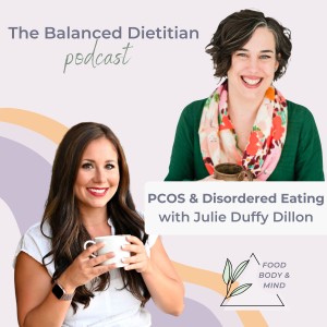 PCOS & disordered eating with Julie Duffy Dillon