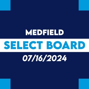 Select Board (07-16-2024)