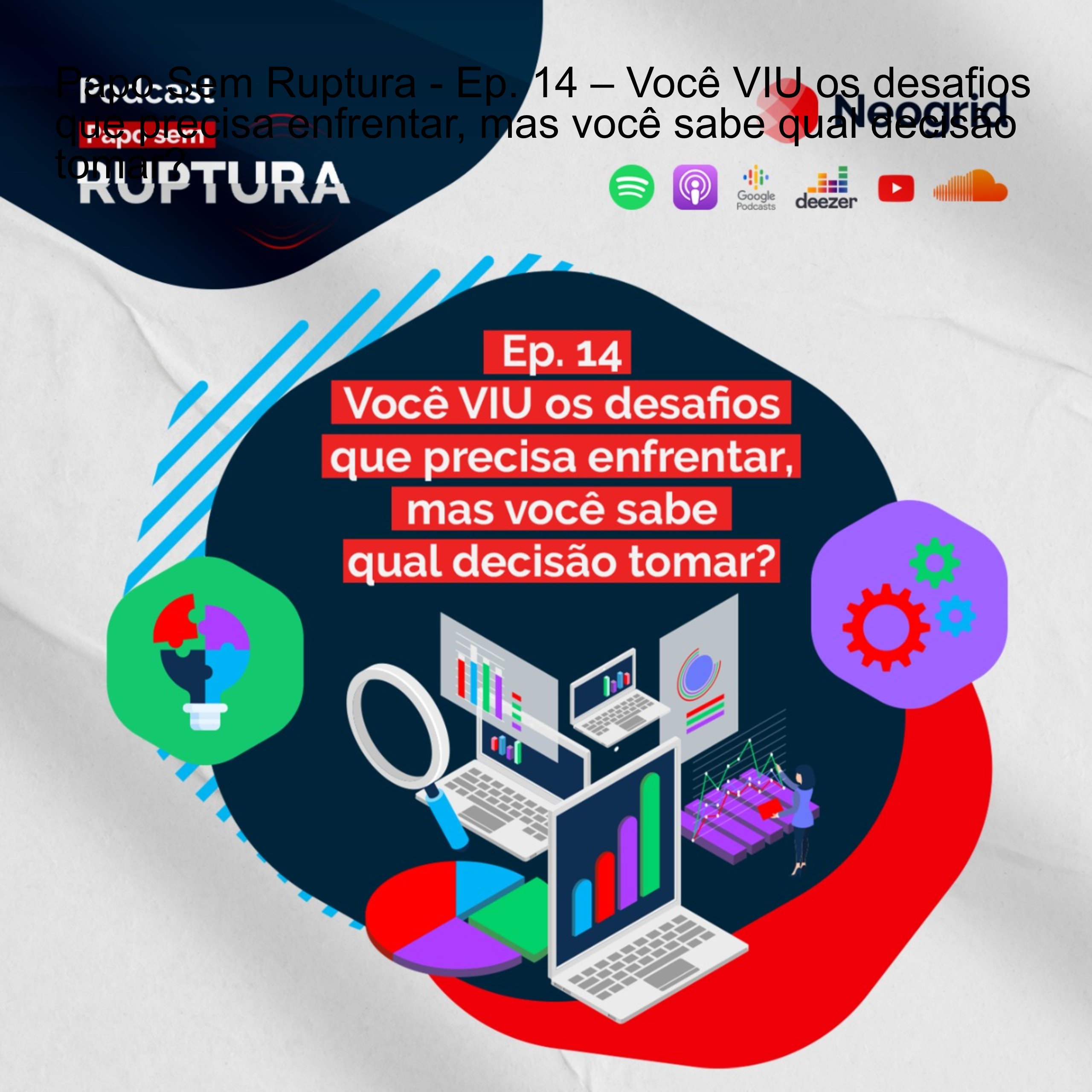 Papo Sem Ruptura
