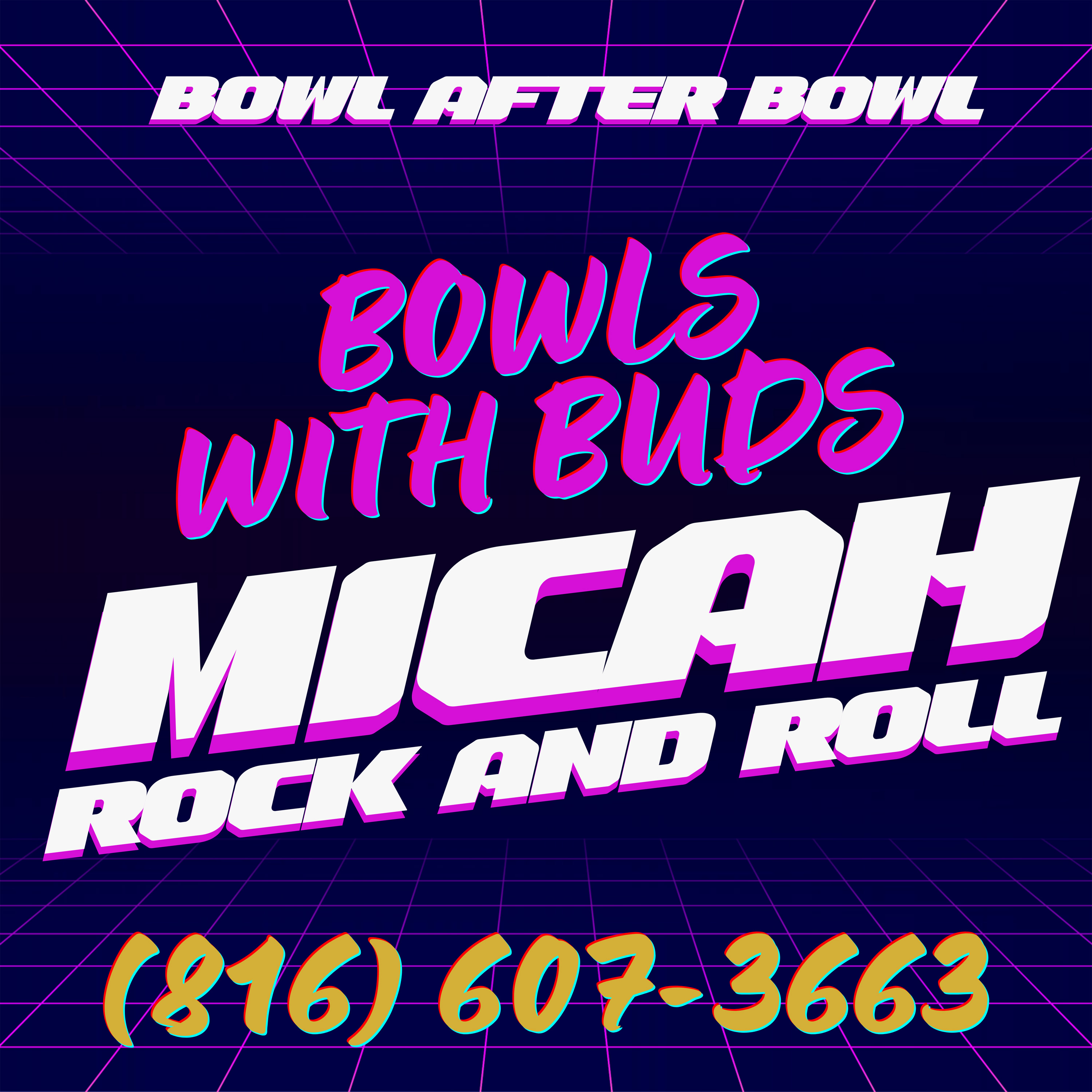 Episode 186 ★ Bowls With Buds ★ Micah Rock and Roll