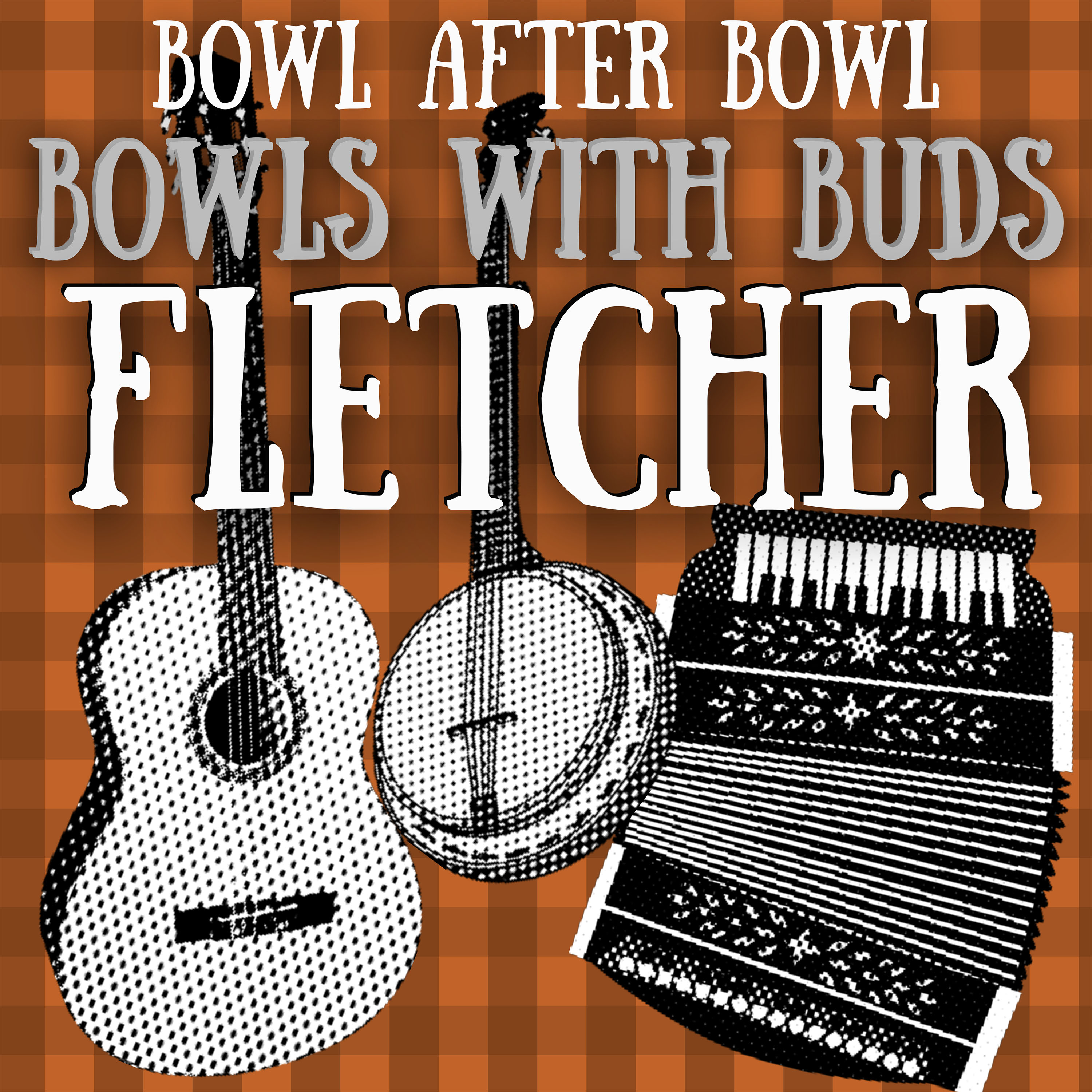 Episode 202 ★ Bowls With Buds ★ Fletcher