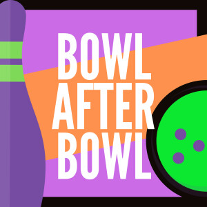 Episode 245 ★ Bullock Bowl