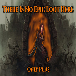 (Dungeon Core\Fantasy) There is no Epic loot here, only puns Ch.133 (Narrating a WebNovel)