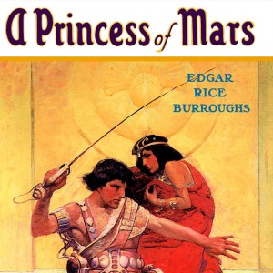 (Classic SciFi) -  Barsoom Book 1 - A Princess of Mars Complete