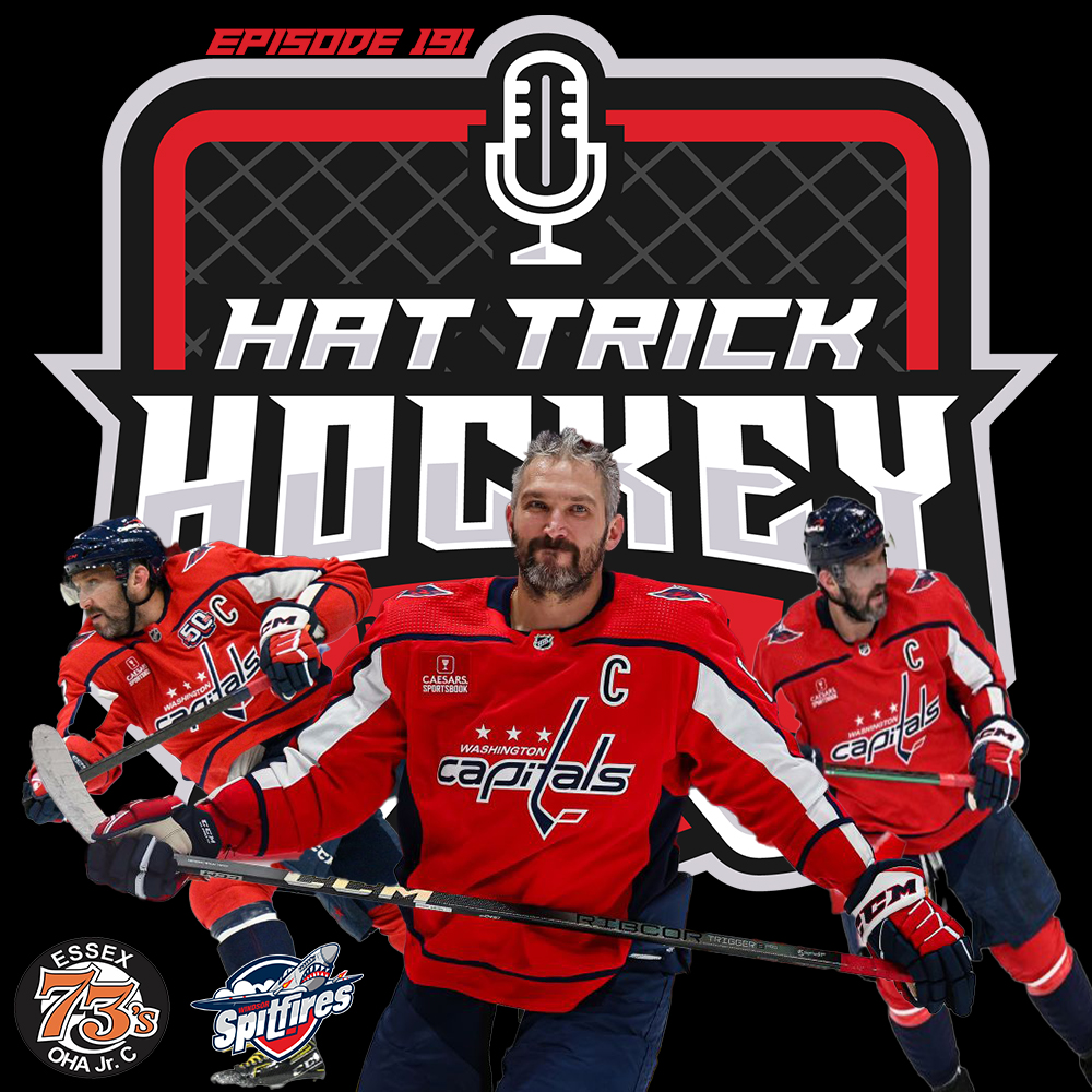 HAT TRICK HOCKEY EPISODE 191 OVI BEATS THE GREAT ONES RECORD