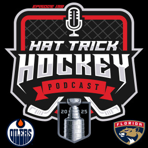 HAT TRICK HOCKEY EPISODE 198 THE BOYS WITH THE LATEST HOCKEY NEWS