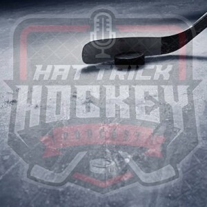 HAT TRICK HOCKEY EPISODE 136 THE WEEKS HOCKEY NEWS