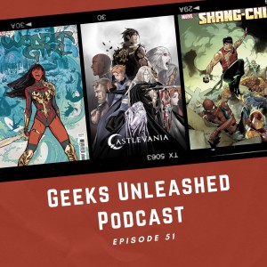 Episode 51 - Shang-Chi, Wonder Girl, and Castlevania Season 4