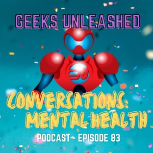 Episode 83 - GU Conversations - A Mental Health Check-in