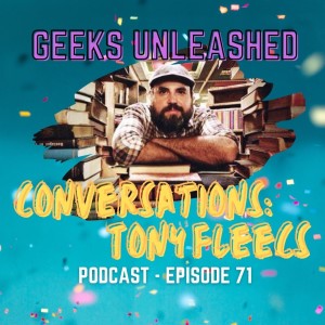 Episode 71 - GU Conversations - Writer and Illustrator Tony Fleecs
