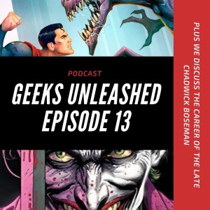 Episode 13 - Superman: Man of Tomorrow and Batman: Three Jokers