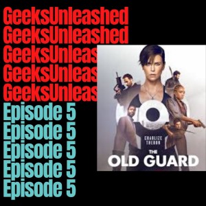 Episode 5 - Japan Sinks and Netflix's The Old Guard