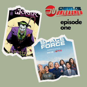 Episode 1 - Space Force and Joker’s 80th Anniversary