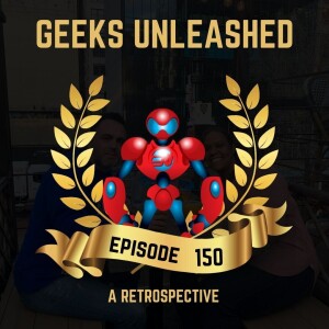 Episode 150 - A GU Retrospective