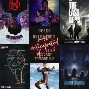 Episode 108 - Most Anticipated Comics, TV, Movies, and Games of 2023