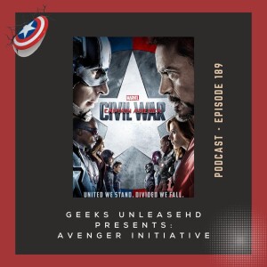 Episode 189 - Captain America: Civil War (2016) Review