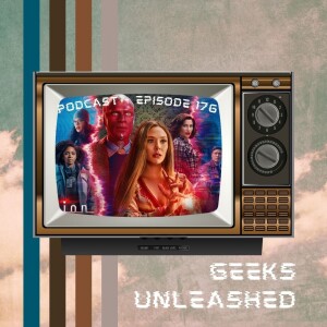 Episode 176 - WandaVision (2021) Series Review