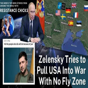 Zelensky Tries to Pull USA into War with No Fly Zone- TOP World News Stories 3/6/2022