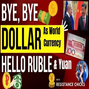 Bye, Bye Dollar World Currency... Hello Ruble? PLUS Top News! 3/23/22