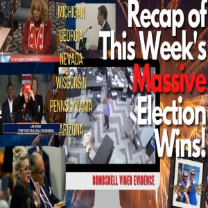 Recap of This Week's MASSIVE Election WINS & Top News Stories! 12/4/2020