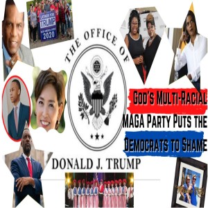 The Office of Donald J. Trump: God's Multi-Racial MAGA Party Puts the Democrats to Shame 1/25/2021