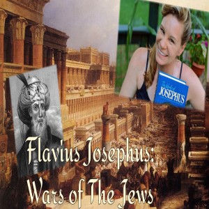 Flavius Josephus: The Wars of the Jews___ Preface thru Book 1, Chapters 1-5