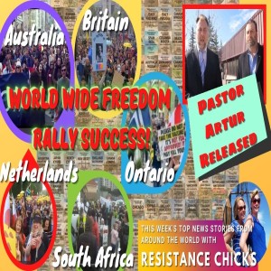 Must See! Worldwide Rally For Freedom! Farage Says Socialist Labour Is Doomed; Pastor Artur Released 5/16/21