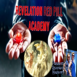 Revelation Red Pill Academy 12: Josephus & The Jewish Revolt Part 1