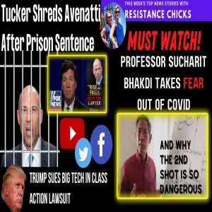 Tucker Shreds Avenatti After Prison Sentence & Professor: Why the 2nd Shot is so Dangerous